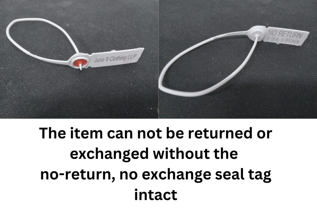 No-return seal tag for clothing, intact for exchange eligibility, labeled June 9 Clothing LLP